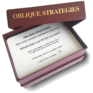 Oblique Strategies Oblique Strategies