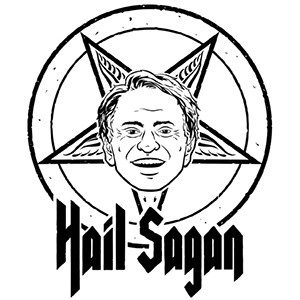 hail sagan hail sagan
