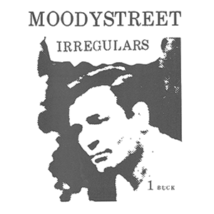 Moody Street Irregulars