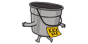 kick the bucket