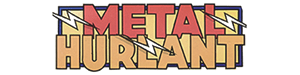 metal hurlant metal hurlant