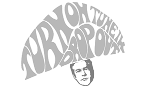 Turn on, tune in, drop out