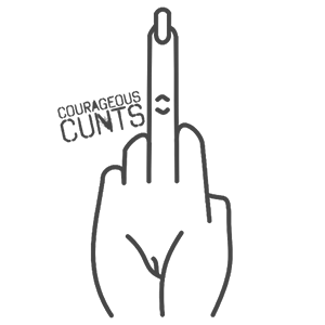courageous cunts