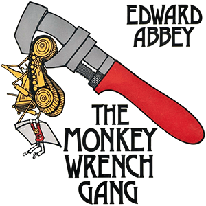 the monkey wrench gang