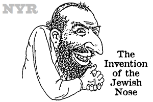 The Invention of the Jewish Nose