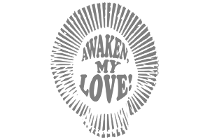 Awaken, My Love Awaken, My Love
