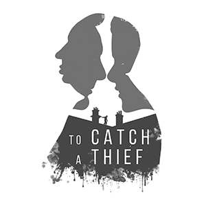 To Catch a Thief To Catch a Thief